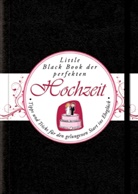 Ulbrich-Dürport, Karin Ulbrich-Dürport, Kerren Barbas, Astrid Müller - Das Little Black Book der perfekten Hochzeit
