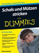 Petra Daniels - Schals und Mützen stricken für Dummies
