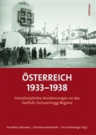 Ilse Reiter-Zatloukal, Christiane Rothländer, Ilse Herausgegeben von Reiter-Zatloukal, Reiter-Zatlouka, Ils Reiter-Zatloukal, Ilse Reiter-Zatloukal... - Österreich 1933-1938