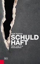 Heidi Kastner - Schuldhaft