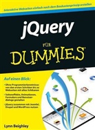 Lynn Beighley, Thomas Demmig - jQuery für Dummies