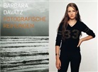 Barbara Davatz, Marti Jaeggi, Giorgio von Arb, Barbara Davatz, Katja Herlach, Olten Kunstmuseum - Fotografische Reihungen