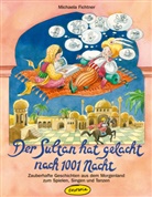 Michaela Fichtner, Kasia Sander, Kasia Sander - Der Sultan hat gelacht nach 1001 Nacht