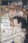 Philippe Claudel, Philippe (1962-....) Claudel, Claudel-p, Philippe Claudel - Parfums