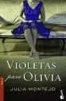 Julia Montejo - Violetas para Olivia