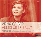 Arno Geiger, Matthias Brandt, Diverse, Stephanie Eidt, Ernst Konarek - Alles über Sally, 2 Audio-CD (Audio book)
