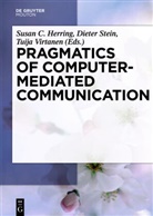 Susan Herring, Diete Stein, Dieter Stein, Tuija Virtanen - Pragmatics of Computer-Mediated Communication