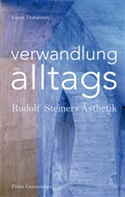 Espen Tharaldsen, Jürgen Vater - Die Verwandlung des Alltags