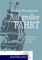 Eugenie Rosenberger - Auf großer Fahrt