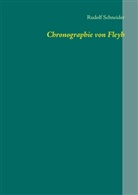Rudolf Schneider - Chronographie von Fleyh