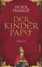 Peter Prange - Der Kinderpapst