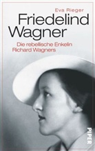 Eva Rieger - Friedelind Wagner