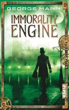 George Mann - Immorality Engine