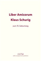 Ralf Michaels, Dennis Solomon - Liber Amicorum Klaus Schurig
