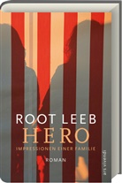 Root Leeb, Root Root Leeb - Hero