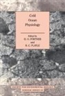 Richard C. Playle, H. O. Portner, Hans-O Portner, Hans-O. Pörtner - Cold Ocean Physiology