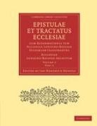Jan Hendrick Hessels, Jan Hendrick Hessels - Epistulae Et Tractatus Ecclesiae Cum Reformationis Tum Ecclesiae