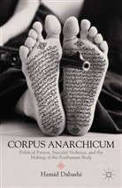 H Dabashi, H. Dabashi, Hamid Dabashi, Dabashi Hamid - Corpus Anarchicum