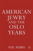 N Rubin, N. Rubin, Neil Rubin, RUBIN NEIL - American Jewry and the Oslo Years