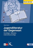 Marja Rauch, Baurmann, Clemens Kammler - Jugendliteratur der Gegenwart, m. 166 Beilage