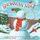 Dorman Brandon, Katherine Tegen, Katherine Brown Tegen, Katherine/ Dorman Tegen, Tegen Katherine, Brandon Dorman... - Snowman Magic