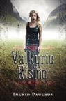 Ingrid Paulson - Valkyrie Rising