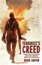 R Griffin, R. Griffin, Roger Griffin, Griffin Roger - Terrorist''s Creed