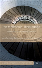 Keightley, E Keightley, E. Keightley, Emily Keightley, Emily Pickering Keightley, KEIGHTLEY EMILY PICKERING MICHAEL... - Mnemonic Imagination
