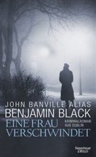 John Banville, John alias Black Banville, Benjami Black, Benjamin Black, Andrea O´Brian - Eine Frau verschwindet