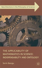 S Bangu, S. Bangu, Sorin Bangu, Bangu Sorin - Applicability of Mathematics in Science