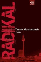 Yassin Musharbash - Radikal