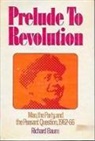 Richard Baum, Baum Richard - Prelude to Revolution