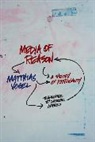 Vogel, Matthias Vogel, Matthias (Researcher Vogel, Vogel Matthias - Media of Reason