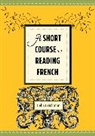 Brickman, Celia Brickman, Brickman Celia - A Short Course in Reading French