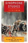 Shih, Shu-Mei Shih, Shu-Mei (EDT)/ Tsai Shih, Shu-mei (Professor Shih, Shu-Mei Tsai Shih, SHIH SHU MEI EDT TSAI CHIEN H... - Sinophone Studies
