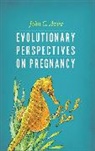 Avise, John Avise, John (University of California At Irvine) Avise, John C. Avise, Avise John, Trudy Nicholson - Evolutionary Perspectives on Pregnancy