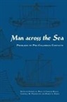Carroll L. Kelley Riley, J. Charles Kelley, Campbell W. Pennington, Robert L. Rands, Carroll L. Riley - Man Across the Sea