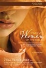 Amena Brown, Jonalyn Grace Fincher, Elisa Morgan, Jeanne Stevens, Lysa TerKeurst, Lysa/ Morgan TerKeurst... - Twelve Women of the Bible