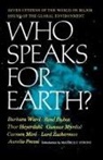 Rene Dubos, René Dubos, Thor Heyerdahl, Barbara Ward - Who Speaks for Earth?