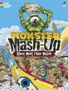 Toufexis, George Toufexis - Monster Mash-Up--Aliens Meet Their Match