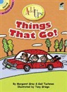 Margaret Gray, Margaret Tuchman Gray, Gail Tuchman, Gail Gray Tuchman, Tony Griego - Addups Things That Go!