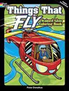 DONAHUE, Donahue Donahue, Peter Donahue - Things That Fly Stained Glass Coloring Book