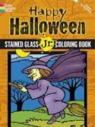 Beylon, Beylon Beylon, Cathy Beylon - Happy Halloween Stained Glass Jr. Coloring Book