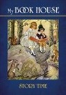 Miller, Miller Miller, Olive Beaupr Miller, Olive Beaupre Miller, Olive Beaupré Miller - My Book House--Story Time