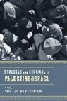 Mark LeVine, Mark (EDT)/ Shafir Levine, Mark Shafir Levine, Mark LeVine, Levine Mark, Gershon Shafir... - Struggle and Survival in Palestine/israel