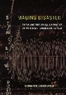 Gennifer Weisenfeld, Gennifer S. Weisenfeld, Weisenfeld Gennifer - Imaging Disaster