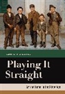 Jennifer A Greenhill, Jennifer A. Greenhill, Jennifer A. Greenhill - Playing It Straight