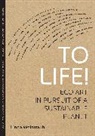 Linda Weintraub, Weintraub Linda - To Life!