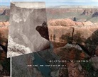 Mark Klett, Stephen J Pyne, Stephen J. Pyne, Rebecca Senf, Rebecca A Senf, Rebecca A. Senf... - Reconstructing the View