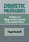 Hugh Rockoff - Drastic Measures